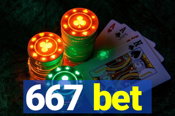 667 bet